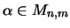 $\alpha\in M_{n,m}$