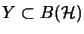 $Y\subset B(\mathcal{H})$