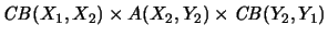 $\displaystyle \mathit{CB}(X_1,X_2) \times A(X_2,Y_2) \times \mathit{CB}(Y_2,Y_1)$