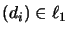 $ (d_i)\in \ell_1
$