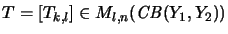 $ T = [T_{k,l}] \in M_{l,n}(\mathit{CB}(Y_1,Y_2))$