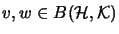 $ v,w \in B({\mathcal{H}},\mathcal{K})$