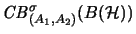 $ \mathit{CB}^\sigma_{(A_1,A_2)}(B({\mathcal{H}}))$