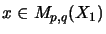 $ x \in M_{p,q}(X_1)$