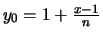 $ y_0 = 1+\frac{x-1}{n} $