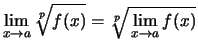 $\displaystyle \lim\limits_{x\to a}\sqrt[\uproot{2}p]{\strut f(x)}
= \sqrt[\uproot{2}p]{\strut\lim\limits_{x\to a}f(x)}$
