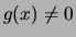 $ g(x) \not= 0 $