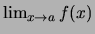 $ \lim_{x\to a} f(x) $