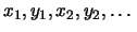 $ x_1,y_1,x_2,y_2, \dots $