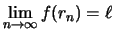 $\displaystyle \lim\limits_{n\to\infty}f(r_n) = \ell$