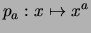 $\displaystyle p_a : x \mapsto x^a$