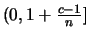 $ (0,1+\frac{c-1}{n}] $