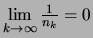 $ \lim\limits_{k\to\infty} \frac{1}{n_k} = 0 $