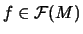 $ f\in\mathcal{F}(M)$