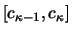 $ [c_{\kappa-1},c_\kappa] $