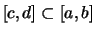 $ [c,d] \subset [a,b] $