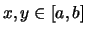 $ x,y\in[a,b] $