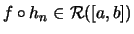 $ f\circ h_n \in \mathcal{R}([a,b]) $