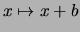 $ x \mapsto x+b$